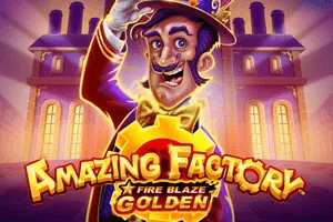 Playtech : Fire Blaze Golden: Amazing Factory - SIGAMEN137