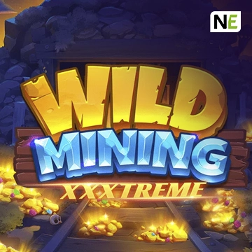 NetEnt : Wild Mining XXXtreme - SIGAMEN137