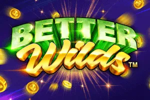 Playtech : Better Wilds - SIGAMEN137