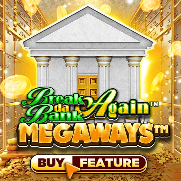 Microgaming : Break Da Bank Again&trade; MEGAWAYS&trade; - SIGAMEN137