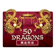 Joker123 : Fifty Dragons - SIGAMEN137