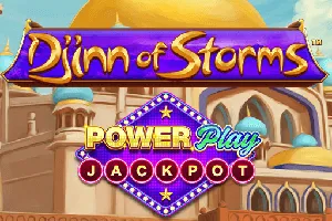 Playtech : Djinn of Storms PowerPlay Jackpot - SIGAMEN137