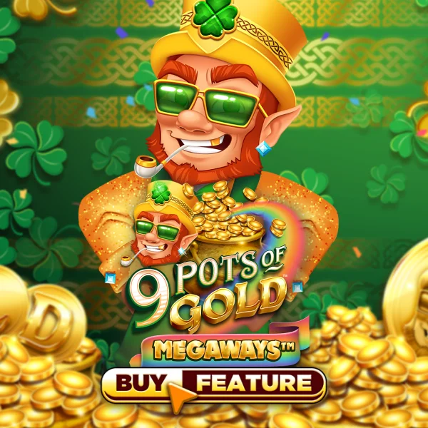 Microgaming : 9 Pots of Gold Megaways - SIGAMEN137